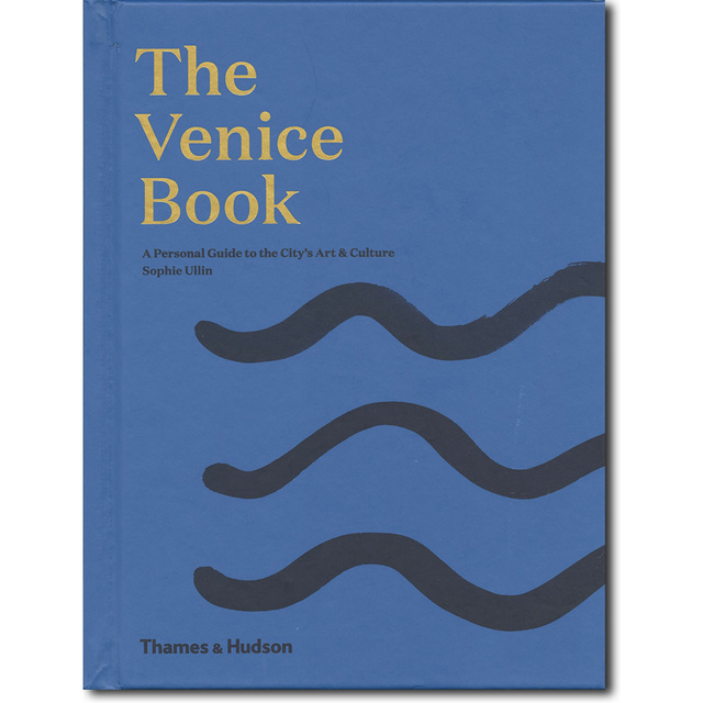 The Venice book: A Personal Guide to the City