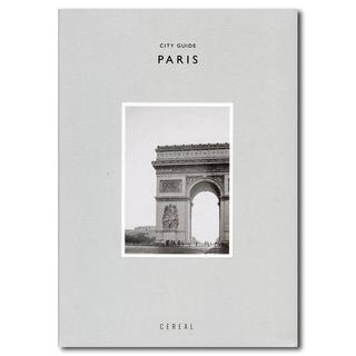 CEREAL CITY GUIDE Paris [City Guide Series]