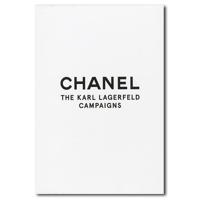 Chanel: The Karl Lagerfeld Campaigns A collection of photos of Chanel by Karl Lagerfeld