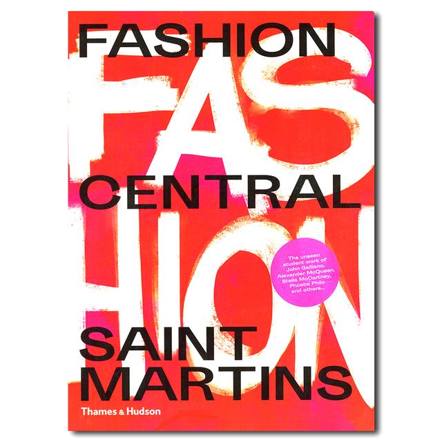 Fashion Central Saint Martins Saint Martins College of Art and Design Collection