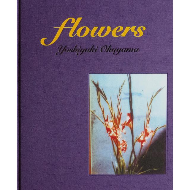 Yoshiyuki Okuyama Photo Collection &quot;Flowers&quot;