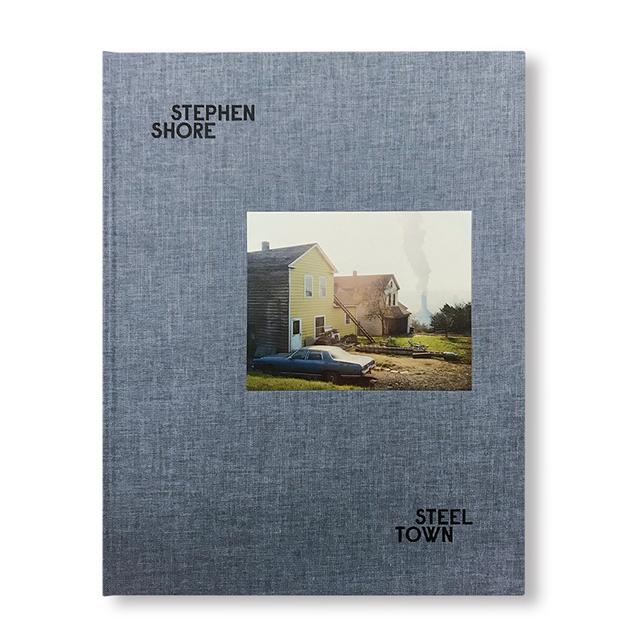 [Signed] STEEL TOWN by Stephen Shore Stephen Shore Photo Collection