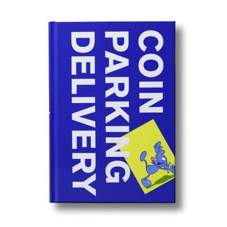 COIN PARKING DELIVERY&#39;s first collection of works &quot;COIN PARKING DELIVERY&quot;