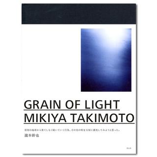 [Deadstock] GRAIN OF LIGHT Photobook by Mikiya Takimoto