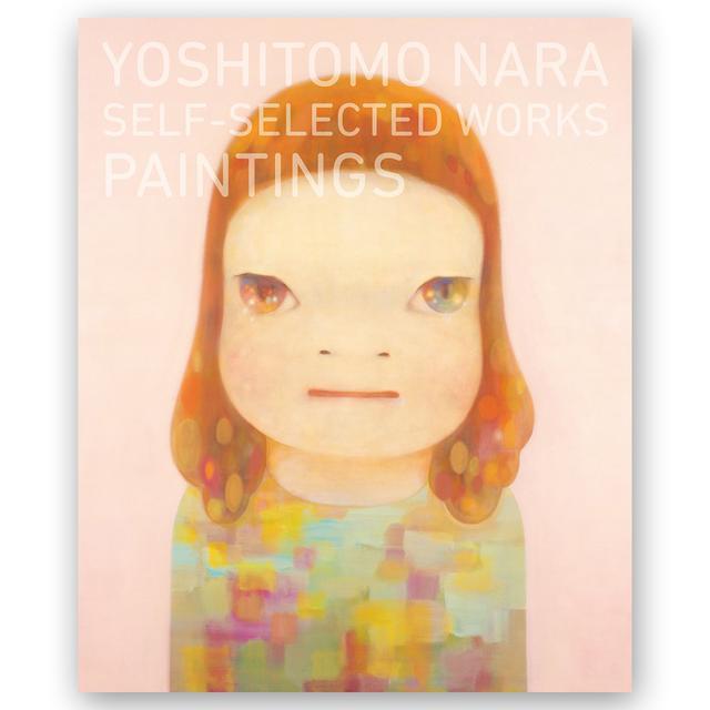 YOSHITOMO NARA SELF-SELECTED WORKS PAINTINGS