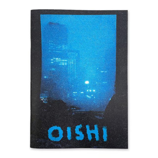 [Limited to 200 copies] OISHI by Colin Sussingham Colin Sussingham ZINE