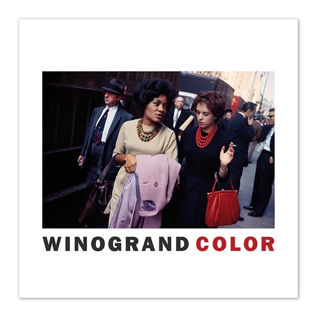 Winogrand Color by Garry Winogrand Garry Winogrand Photography Collection