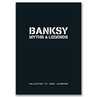 Banksy: Myths&Legends 