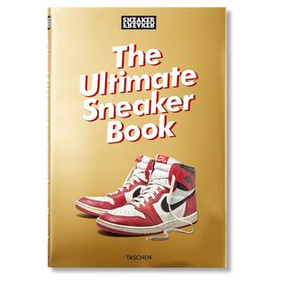 Sneaker Freaker. The Ultimate Sneaker Book