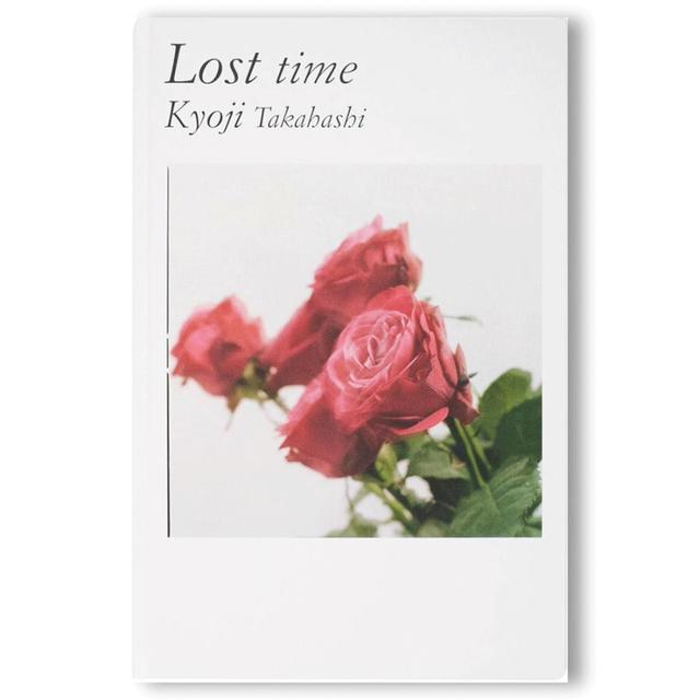 [Bonus poster included] Lost time by Kyoji Takahashi Photobook by Kyoji Takahashi