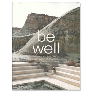 be well