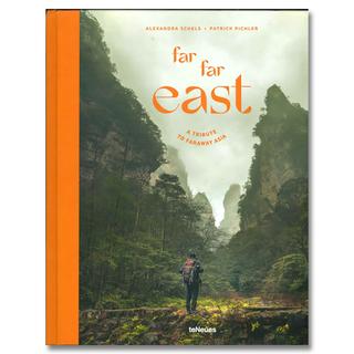 FAR FAR EAST A Tribute to Faraway Asia